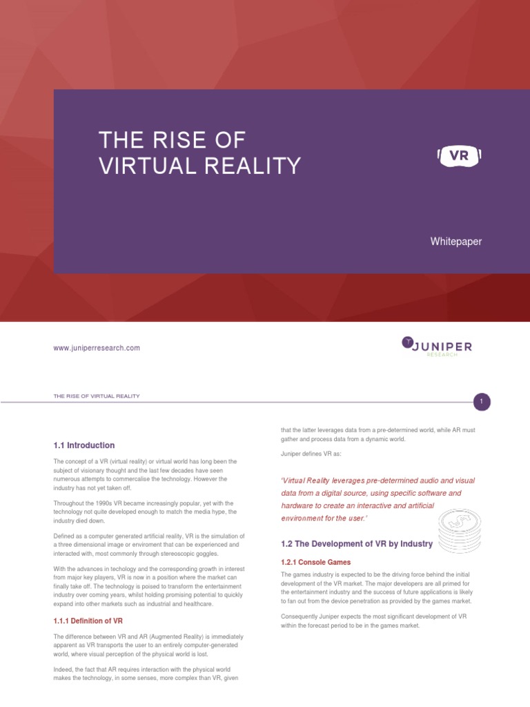 The Rise of Virtual Reality An InDepth Analysis of the Growing