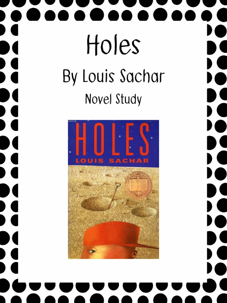 Holes by Louis Sachar Study Guide