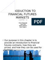 Introduction To Financial Futures Markets: Emre Dülgeroğlu Yasin Çöte Rahmi Özdemir Kaan Soğancı