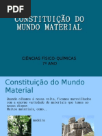 Constituição do Mundo Material