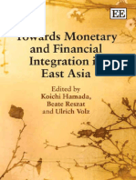 Hamada Koichi 2009 Towards Monetary and Financial Integration in East Asia