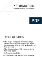 Chip Fromation