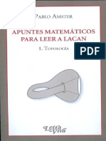 1 Apuntes Matemáticos para Leer A Lacan 1. Topología (Pablo Amster)