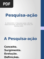 A Pesquisa Ação