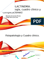 HIPERPROLACTINEMIA. (Fisiopatología, Cuadro Clínico y Complicaciones)