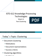 ISTE - 612 Knowledge Processing Technologies: Week 12 Text Clustering