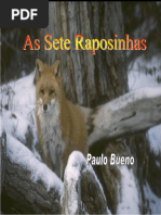 Paulo Bueno - As Sete Raposinhas(1)