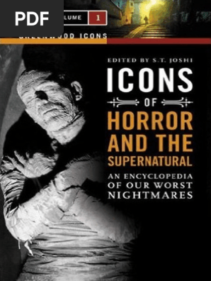 Icons of Horror and The Supernatural An Encyclopedia of Our Worst  