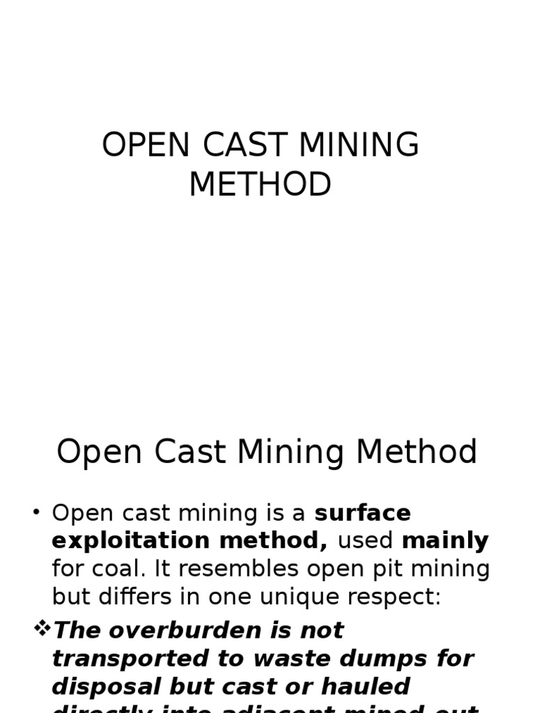 Opencast Mining Method Coal Mining Construction Equipment