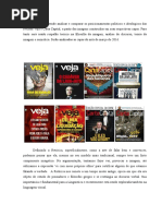 O Artigo Pretende Analisar e Comparar Os Posicionamentos Políticos e Ideológicos Das Revistas Veja e Carta Capital