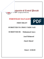 Portfolio Management: First Draft Submitted To: Prof. Umer Naiz SUBMITTED BY: Muhammad Anees Asad Mehmood Jamal Ahmad