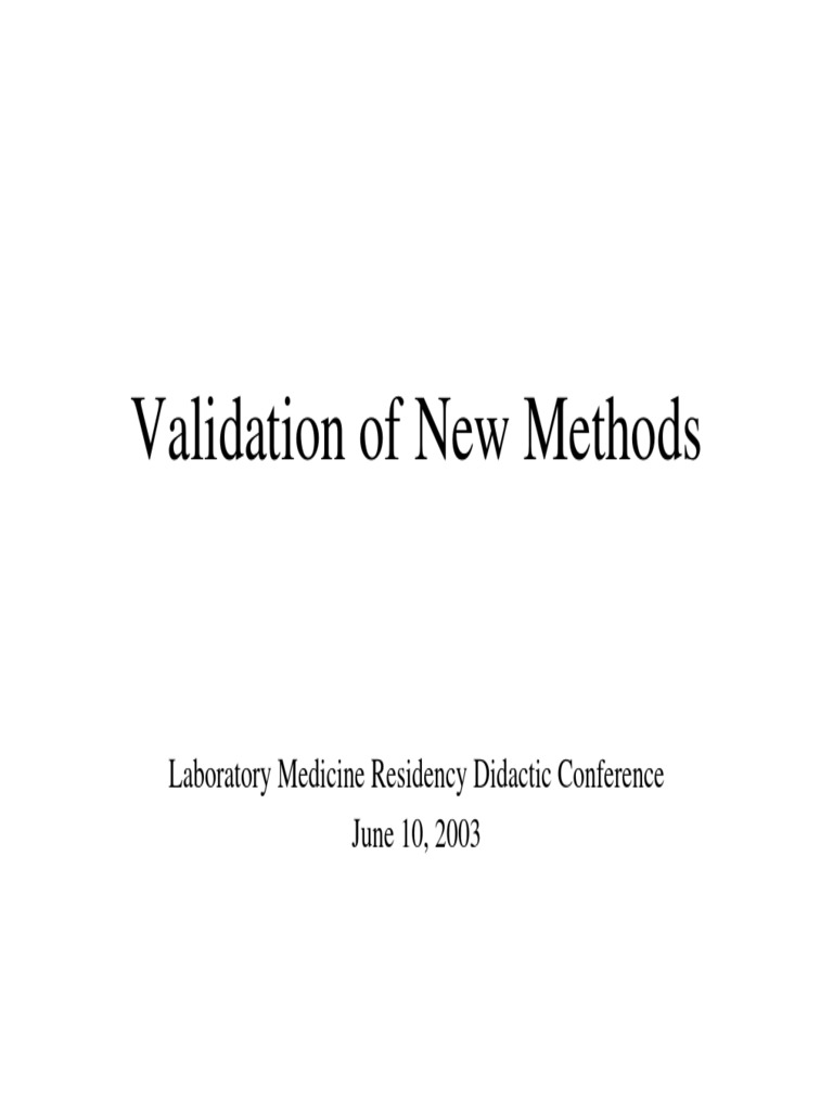 Validation of New Laboratory Methods An Overview of the Key Steps