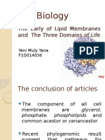 Cell Biology: The Early of Lipid Membranes and The Three Domains of Life