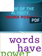 Name of The Activity: "Word Power"