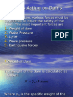 Forces Acting on Dams Design: Water Pressure, Uplift, Weight