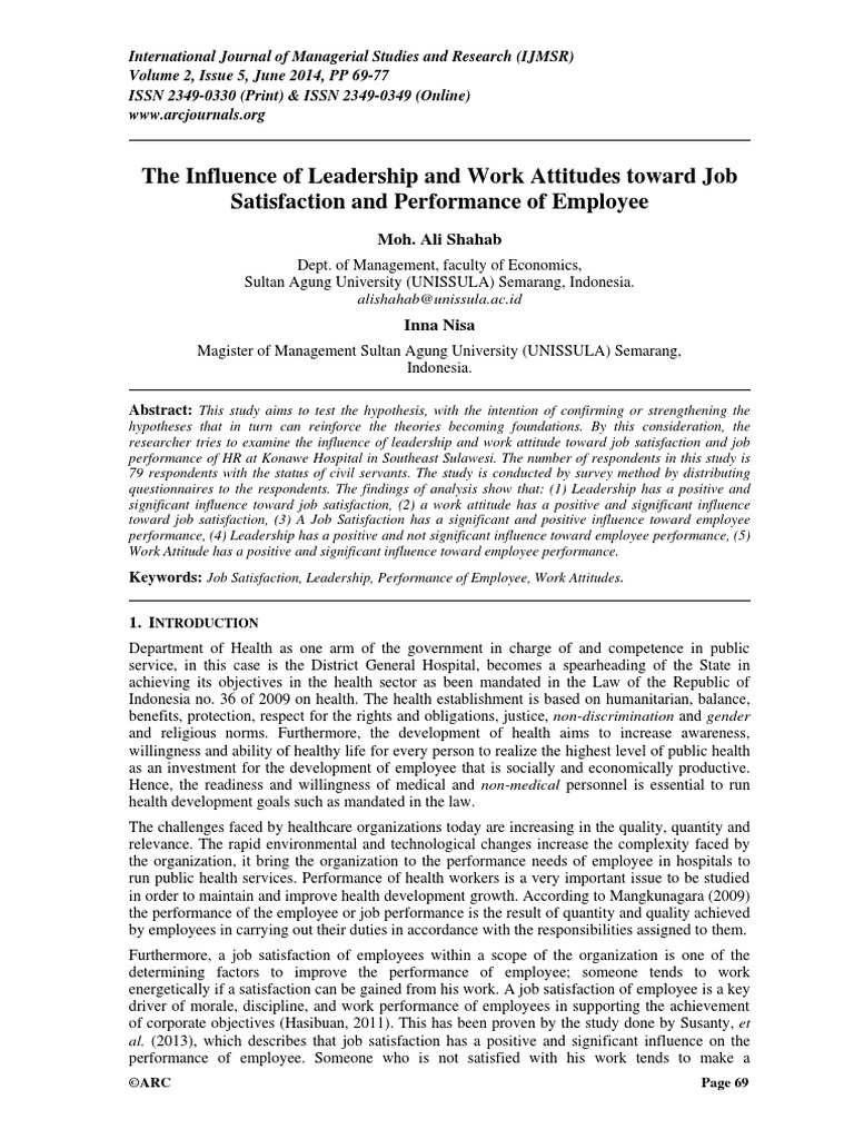 The Influence of Leadership and Work Attitudes Toward Job Satisfaction ...