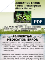 Kasus Medication Error by Aulia R.M (2013-285) & Wulan (2013-287)