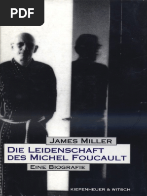Miller James Die Leidenschaft Des Michel Foucault 1995 - 