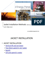 Overview of Jacket Installations
