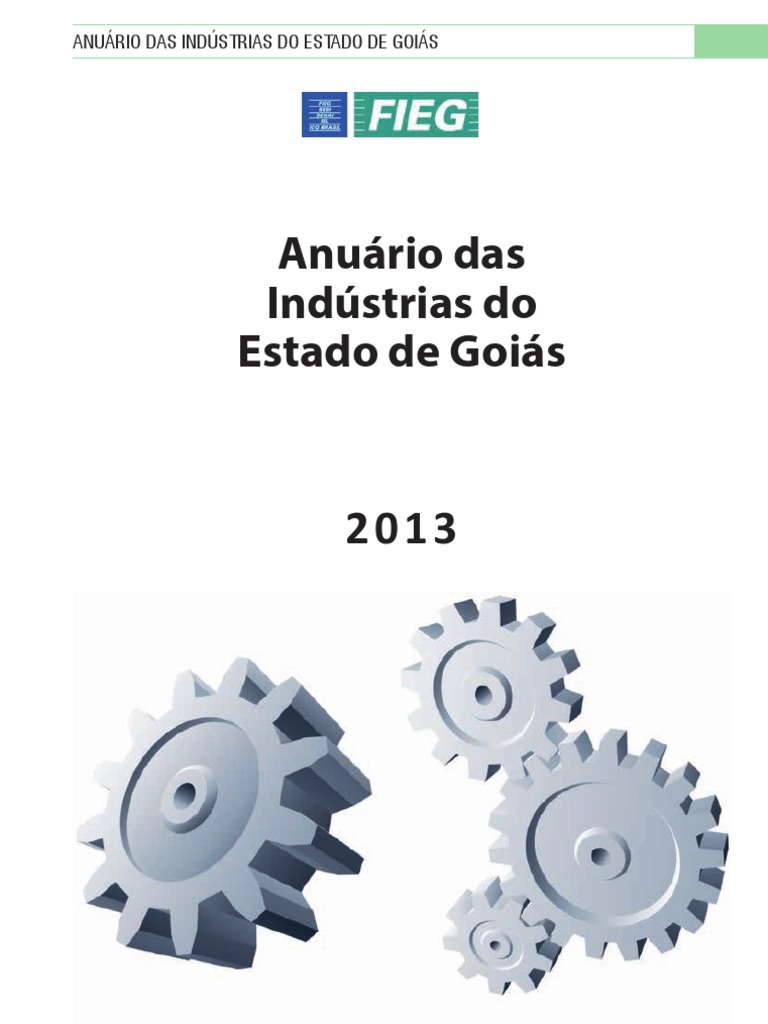 Anuário das Indústrias de Goiás 2013 | PDF | Indústrias | Business