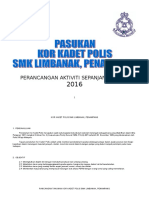 Rancangan Tahunan Aktiviti Kor Kadet Polis Smklimbanak Tahun 2016