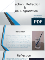 Refraction, Signal Degradation: Reflection &