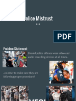 Police Mistrust Good