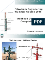 Petroleum Engineering Summer Course 2015 Wellhead Design & Completions