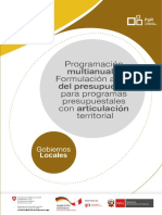 GUIA de PROGRAMACIÓN MULTIANUAL Y FORMULACIÓN ANUAL DEL PRESUPUESTO PARA PROGRAMAS PRESUPUESTALES CON ARTICULACIÓN TERRITORIAL PARA MUNICIPALIDADES