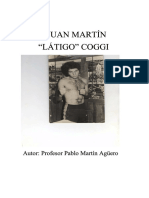 Juan Martín "Látigo" Coggi  (Libro Por Pablo Martín Agüero)