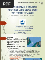 Dynamic Behavior of Thousand Meter-Scale Cable Stayed Bridge With Hybrid FRP Cables