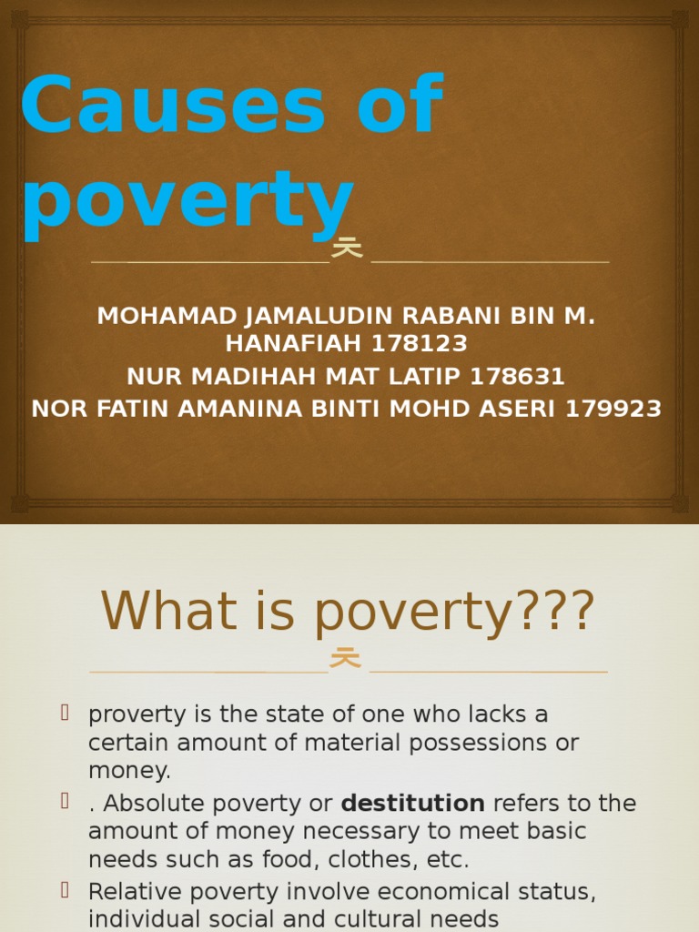 Causes of Poverty Economic Inequality Discrimination &amp; Race Relations
