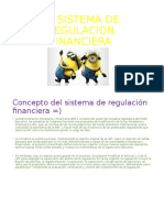 El Sistema de Regulacion Financiera