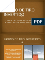 Horno de Tiro Invertido-Exposicion