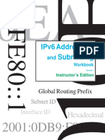 IPv6 Addressing and Subnetting Workbook Instructors Version 1