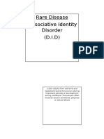 Rare Disease Dissociative Identity Disorder (D.I.D)