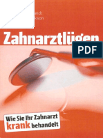 Brandt, Dorothea u. Hendrickson, Lars - Zahnarztlügen (2010, 229 S., Text)