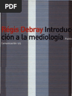 Debray Regis - Introduccion a La Mediologia