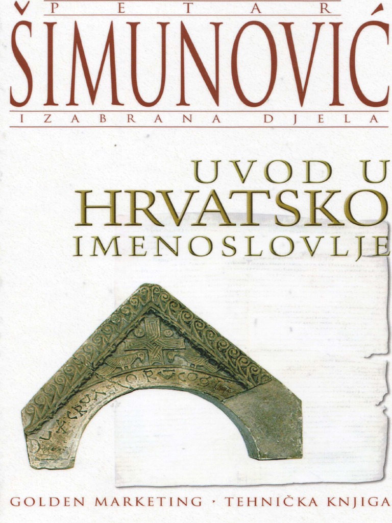 Petar Simunovic Uvod U Hrvatsko Imenoslovlje