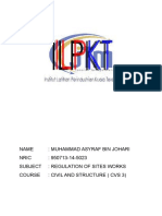 Name: Muhammad Asyraf Bin Johari Nric: 950713-14-5023 Subject: Regulation of Sites Works Course: Civil and Structure (Cvs 3)