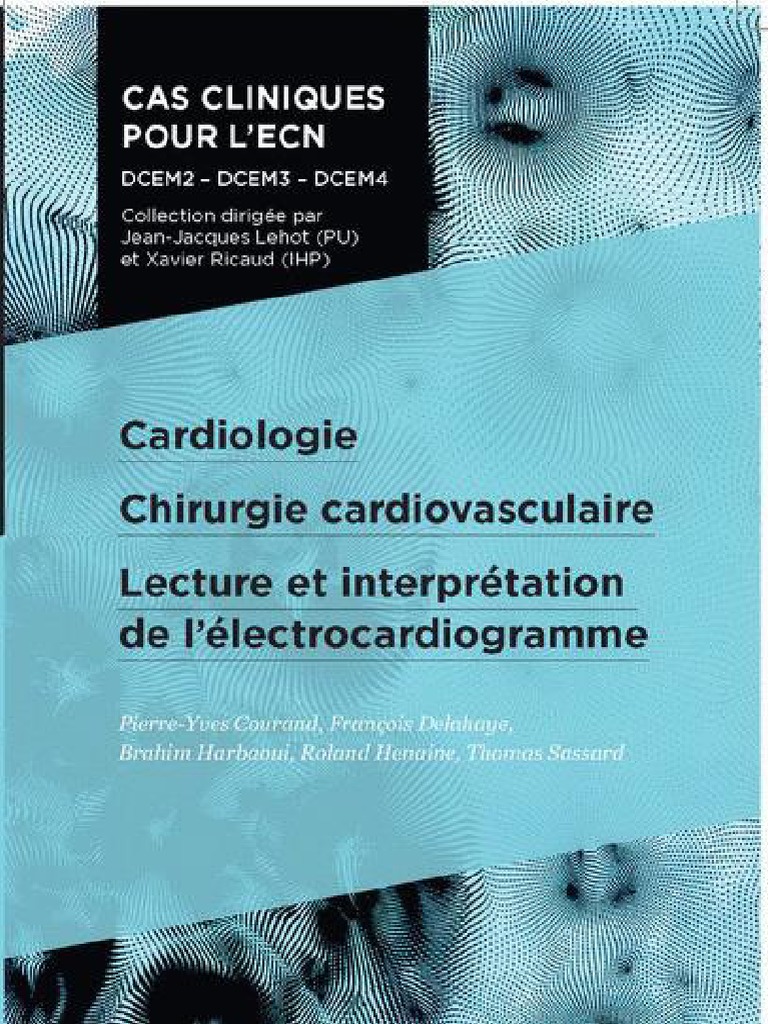 Cardio, Chirurgie Cardiovasculaire, ECG | Insuffisance ...