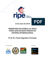 RIPE - 15 de Maio - Ordem Multilateral e o Novo Papel Dos EUA No Sistema Internacional