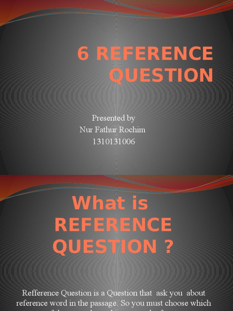 Understanding Reference Questions | PDF | Career & Growth