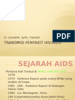 Transmisi Penyakit Hiv/Aids: Dr. Suhaemi, SPPD, Finasim