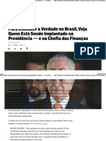 Para Entender a Verdade No Brasil, Veja Quem Está Sendo Implantado Na Presidência — e Na Chefia Das Finanças