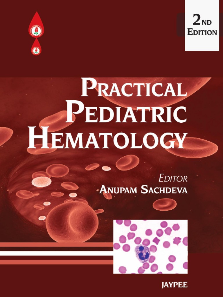 Practical Pediatric Hematology | PDF | Anemia | Red Blood Cell