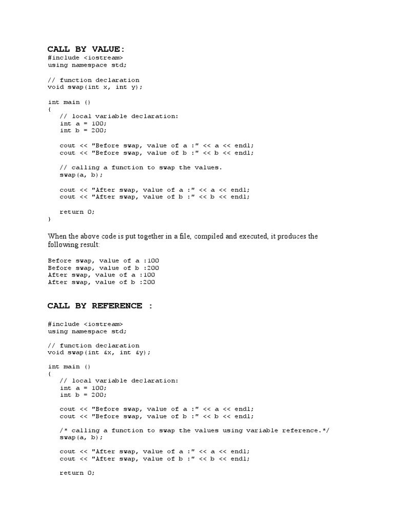 Call by Value:: When The Above Code Is Put Together in A File, Compiled ...