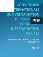 PRESENTATION DE LA CONVENTION SUR LA DISCRIMINATION RACIALE