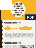 Dampak Korupsi Terhadap Bangsa Dan Negara Indonesia (PPT MPKT-A)