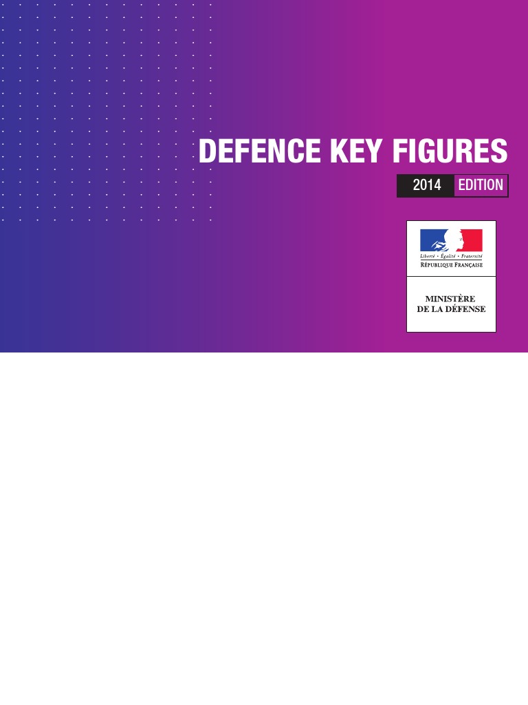 Key Defence Figures - Chiffres Clés de La Défense - 2014 | PDF ...